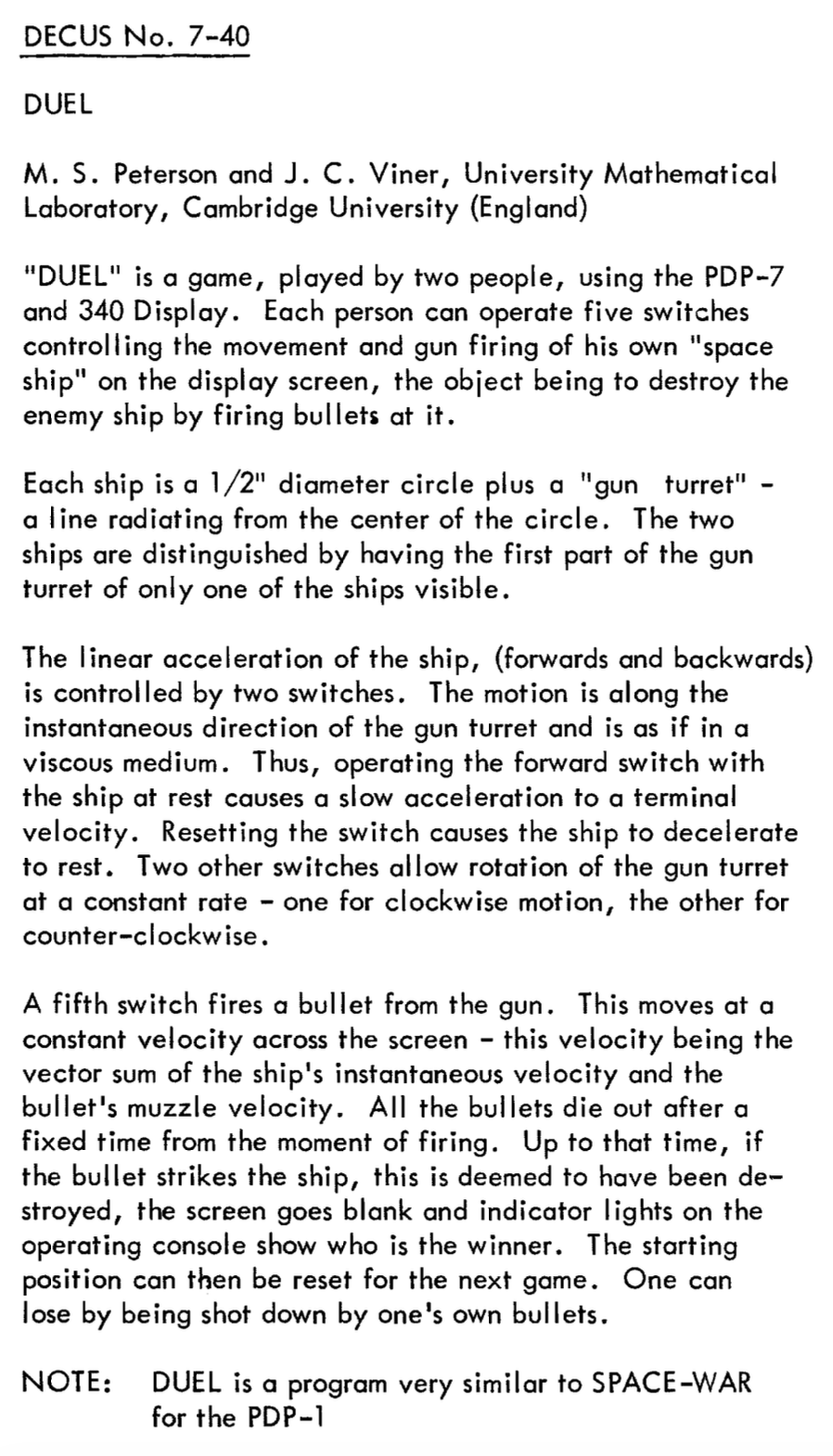 DECUS catalogue entry 7-40 for Duel, by M. S. Peterson and J. C. Viner, Cambridge University Mathematical Laboratory, June 1968